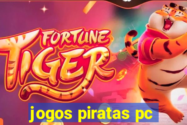 jogos piratas pc